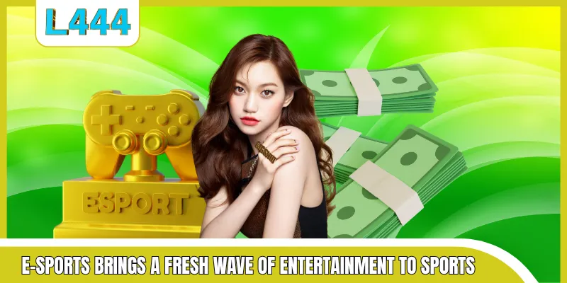 E-sports brings a fresh wave of entertainment to sports