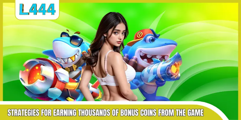 Strategies for earning thousands of bonus coins from the game
