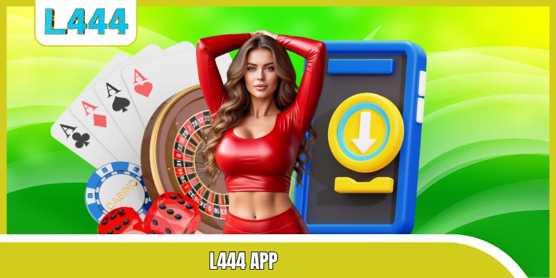 L444 app