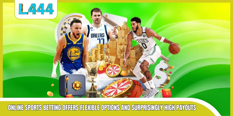 Online sports betting offers flexible options and surprisingly high payouts