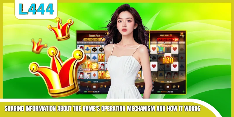 Sharing information about the game's operating mechanism and how it works